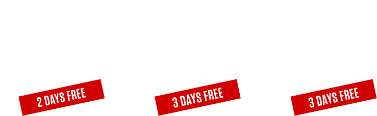 2 days free for 5 days or 3 days free for 6 days or 3 days free for 7 days